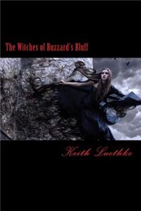 The Witches of Buzzard's Bluff
