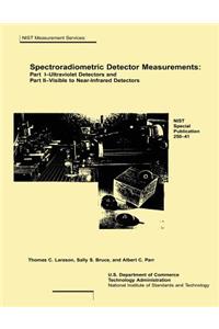 Spectroradiometric Detector Measurements