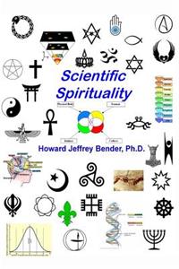 Scientific Spirituality