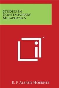 Studies In Contemporary Metaphysics