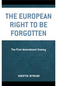 European Right to Be Forgotten