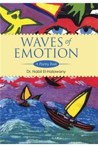 Waves of Emotion