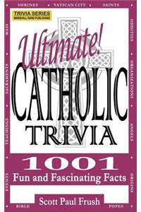 Ultimate Catholic Trivia