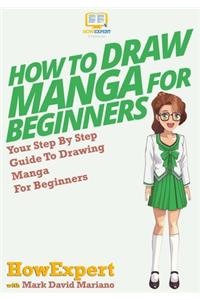 How To Draw Manga For Beginners