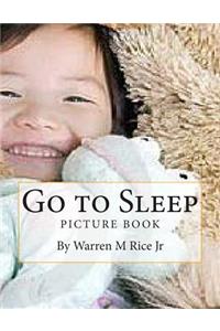 Go to Sleep