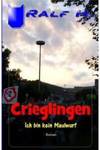 Crieglingen - Ich bin kein Maulwurf