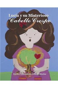 Lucía y su Misterioso Cabello Crespo