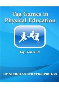 Tag Games in Physical Education