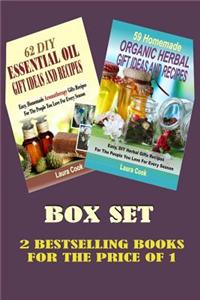 Box Set: 62 DIY Essential Oil Gift Ideas and Recipes: 62 DIY Essential Oil Gift Ideas and Recipes + 59 Homemade Organic Herbal