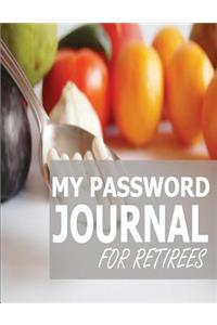 My Password Journal For Retirees