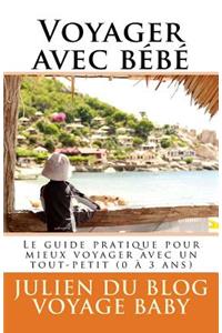 Voyager Avec Bébé