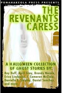 Revenant's Caress: A Halloween Collection of Ghost Stories