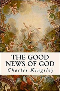 The Good News of God