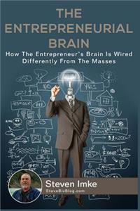 The Entrepreneurial Brain