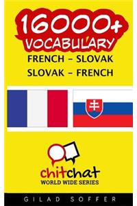 16000+ French - Slovak Slovak - French Vocabulary