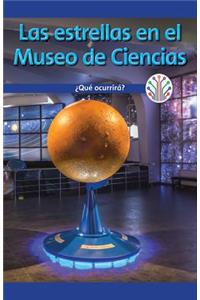 Estrellas En El Museo de Ciencias: ¿Qué Ocurrirá? (Stars at the Science Museum: What Will Happen?)