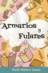 Armarios y Fulares