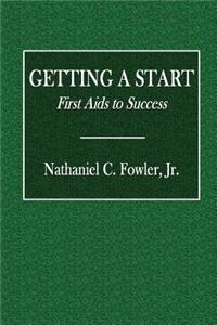 Getting a Start: First AIDS to Success