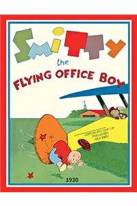 Smitty The Flying Office Boy