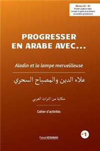 Progresser En Arabe Avec ... Aladin Et La Lampe Merveilleuse