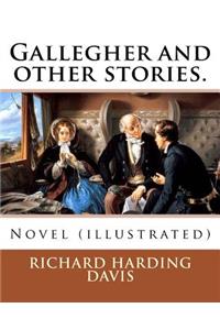 Gallegher and other stories. By