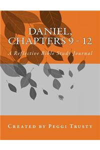 Daniel, Chapters 9 - 12