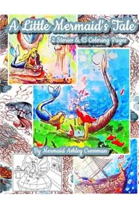 A Little Mermaids Tale