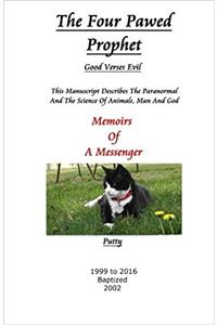 The Four Pawed Prophet