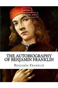 Autobiography of Benjamin Franklin