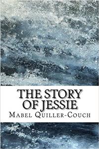 The Story of Jessie