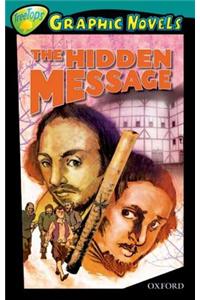 Oxford Reading Tree: Level 16: Treetops Graphic Novels: the Hidden Message