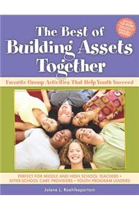 The Best of Building Assets Together