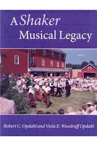 A Shaker Musical Legacy