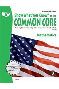 Swyk on the Common Core Math Gr 6, Student Workbook