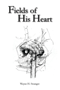 Fields of His Heart: A Poetry Chapbook