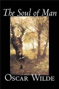 Soul of Man by Oscar Wilde, Fiction, Literary
