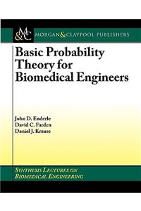 Basic Probability Theory for Biomedical Engineers