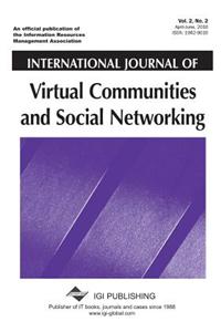 International Journal of Virtual Communities and Social Networking