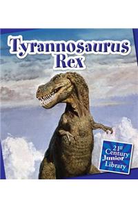 Tyrannosaurus Rex
