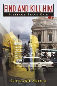 Find and Kill Him: Message from God