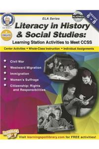 Literacy in History and Social Studies, Grades 6 - 8