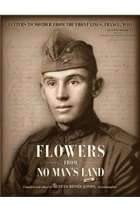 Flowers from No Man's Land