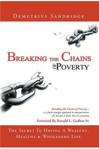 Breaking the Chains of Poverty