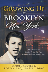 Growing Up in Brooklyn, New York