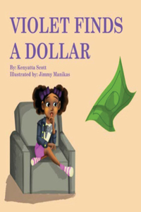 Violet Finds A Dollar