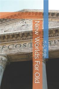 New Worlds For Old