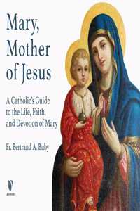 Mary, Mother of Jesus