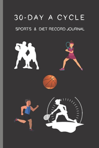 30-day A Cycle, Sports & Diet Record Journal