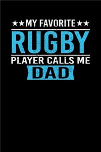 My Favorite Rugby Player Calls Me Dad