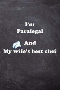 I am Paralegal And my Wife Best Cook Journal